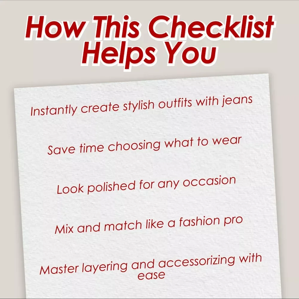 The Essential Guide to Styling Jeans Like a Pro — Printable Outfit Checklist | What to Wear With Jeans Guide