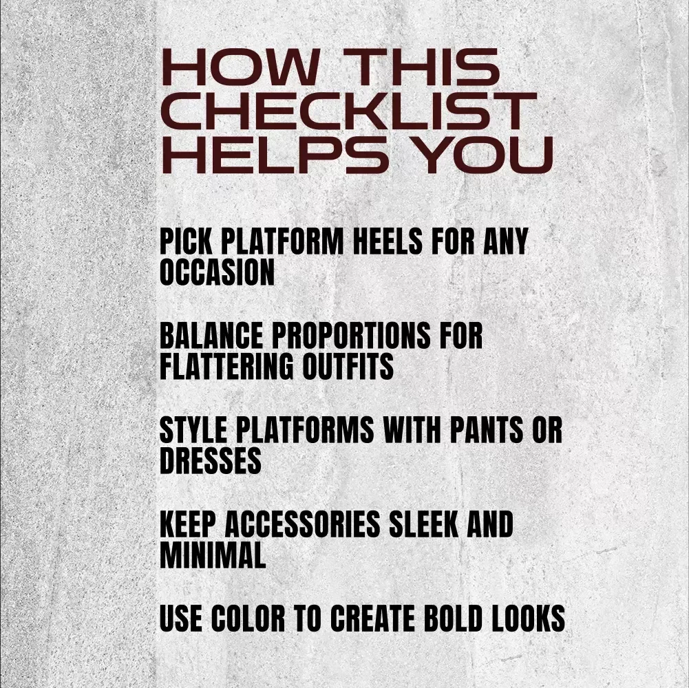 Platform Heels Styling Checklist | How to Style Platform Heels Guide for Chic, Confident Looks | Digital Download Fashion Resource