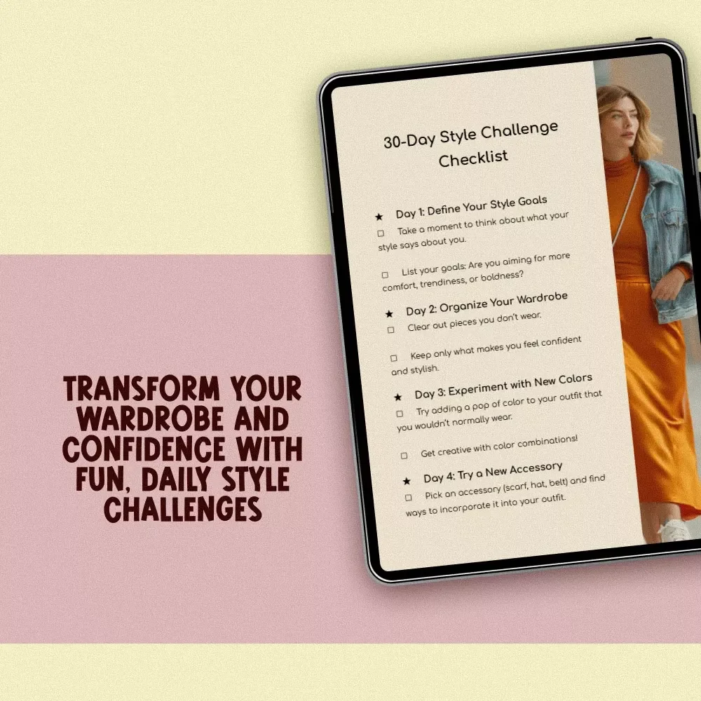 30-Day Style Challenge Checklist – Digital Download for Habit Building, Wardrobe Refresh & Personal Style Growth