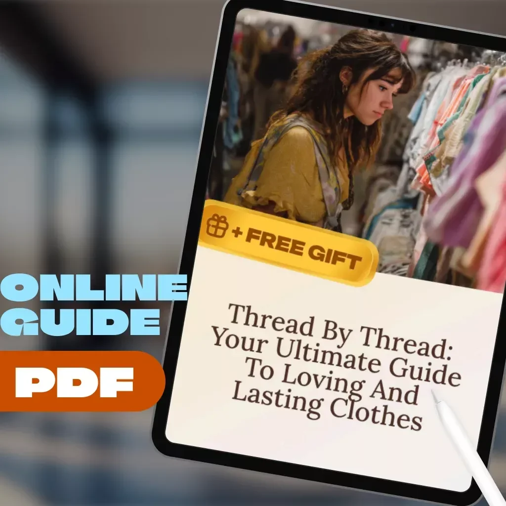 Thread by Thread: Your Ultimate Guide to Loving and Lasting Clothes – Expert Tips for Maintaining and Caring for Your Clothes