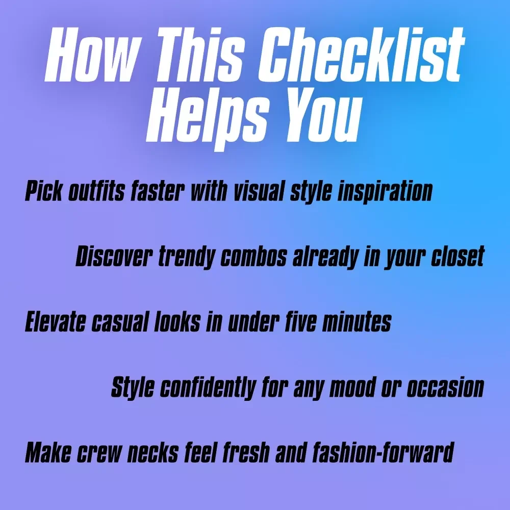 Crew Goals: The Checklist for Styling a Crew Neck Sweatshirt | How to Style a Crew Neck Sweatshirt | Digital Fashion Guide