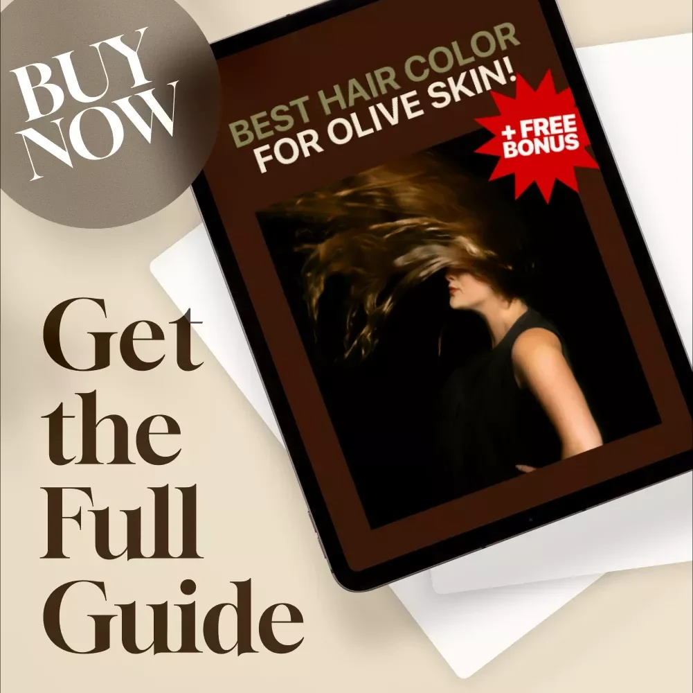 Best Hair Color for Olive Skin! | Ultimate Digital Guide for Finding Your Perfect Shade – eBook & Color Inspiration for Warm, Cool, and Bold Looks