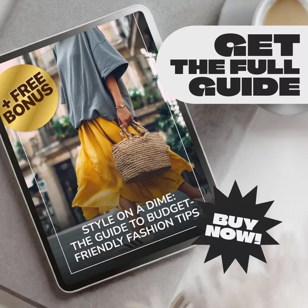 Style on a Dime: The Guide to Budget-Friendly Fashion Tips | Affordable Style, Thrift Shopping Secrets & Wardrobe Planning eBook