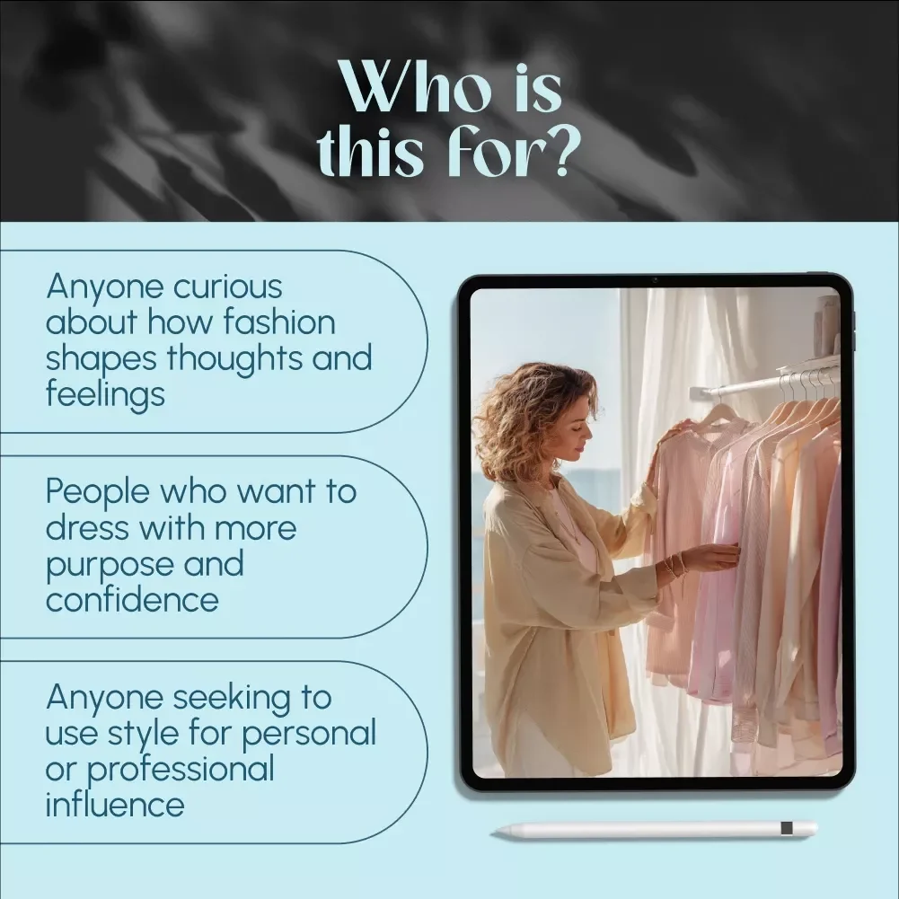 The Psychology of Fashion: How Clothes Shape Our Minds and Lives | Fashion Psychology Digital Guide for Confidence, Style & Self-Expression