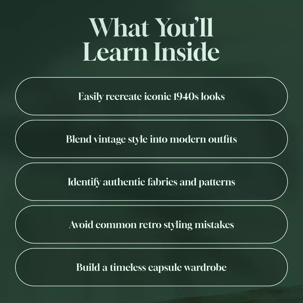 Rediscovering 1940s Inspired Fashion | Vintage Style Guide for Women, Digital Download eBook, WWII Era Clothing History & Modern Styling Tips