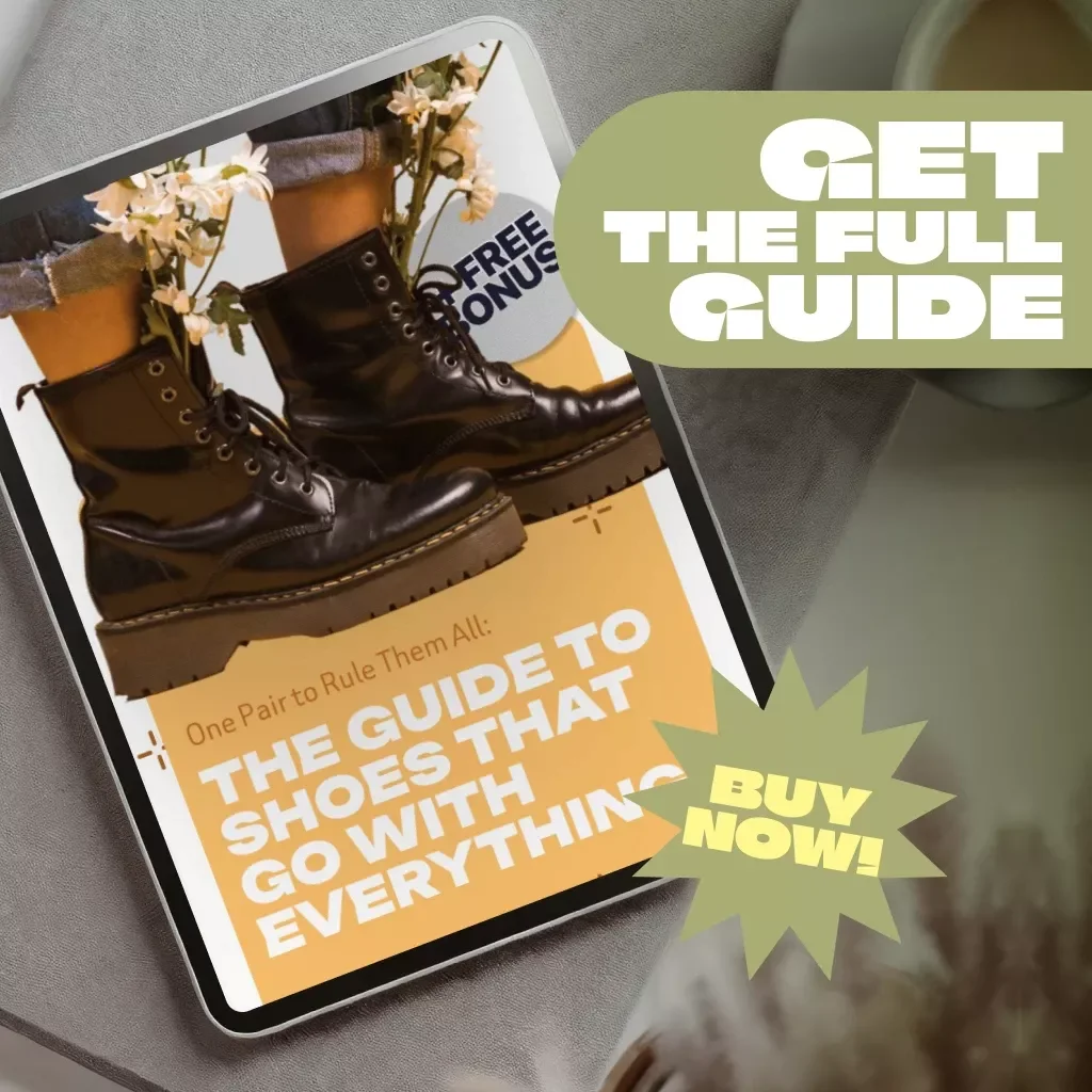 One Pair to Rule Them All: The Guide to Shoes That Go with Everything | Capsule Wardrobe Shoe Guide | What Shoes Go With Everything eBook PDF Download
