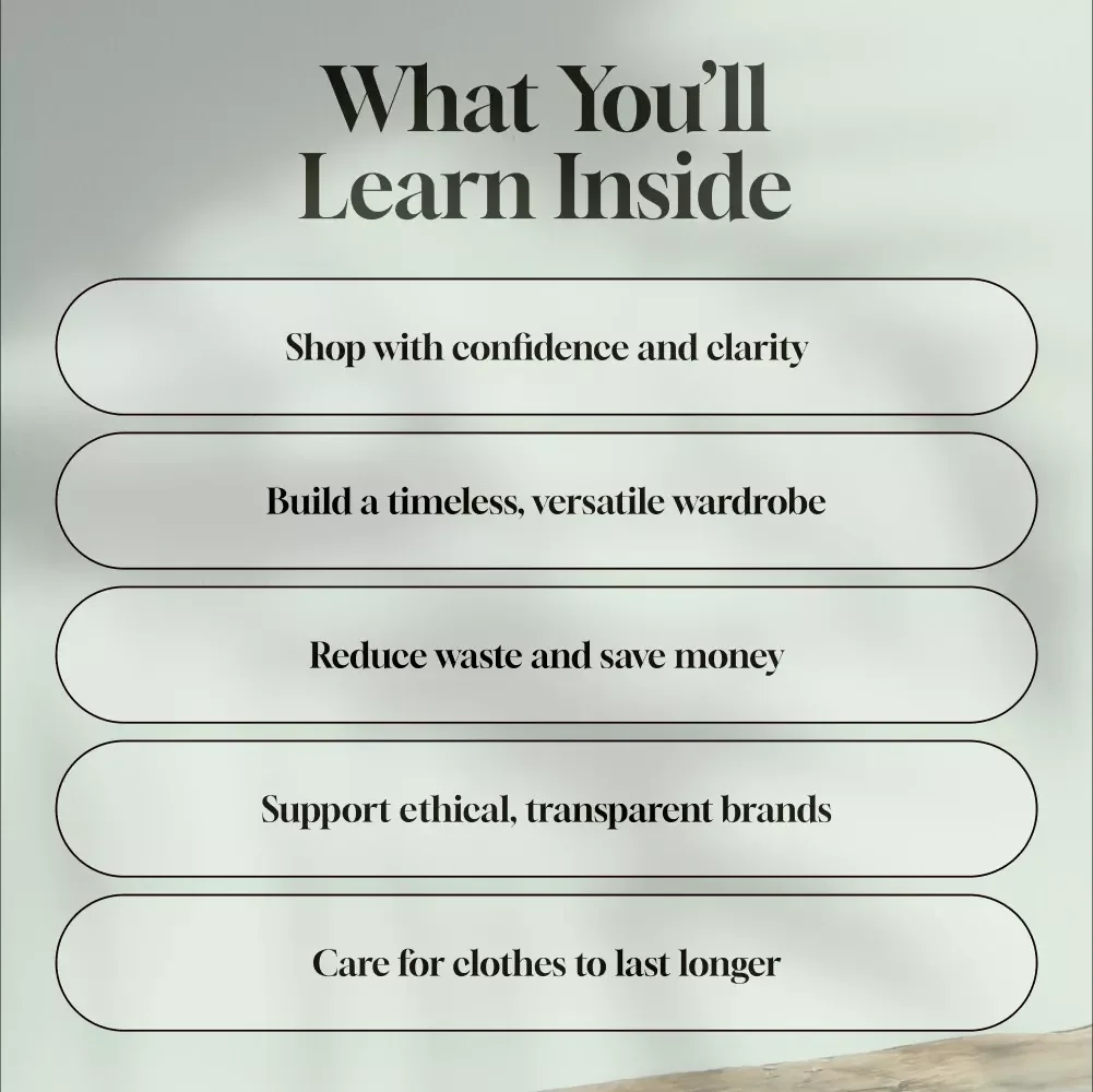Slow Fashion: The Art of Dressing with Purpose | Digital Guide for Sustainable Style, Ethical Wardrobe Building & Conscious Shopping