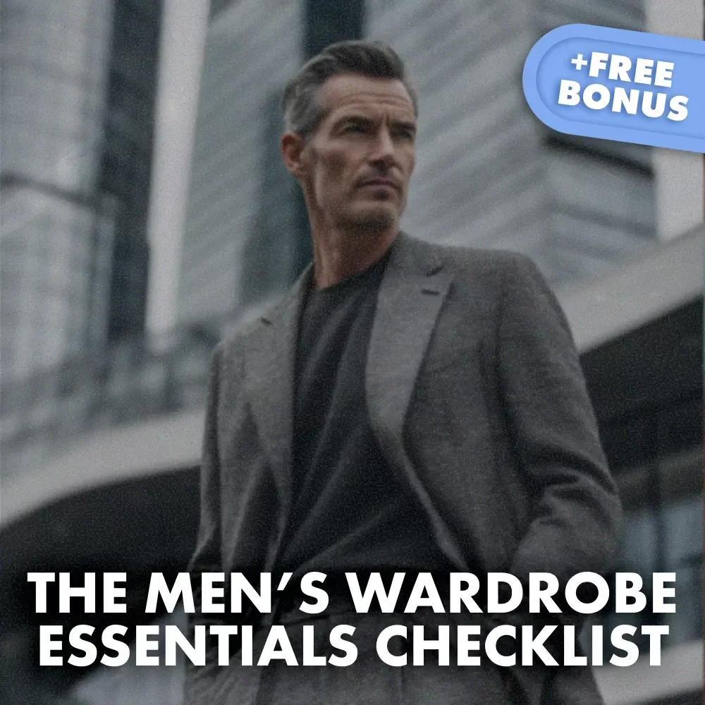 The Men’s Wardrobe Essentials Checklist | Printable Men’s Fashion Guide for Classic & Timeless Style | Digital Download