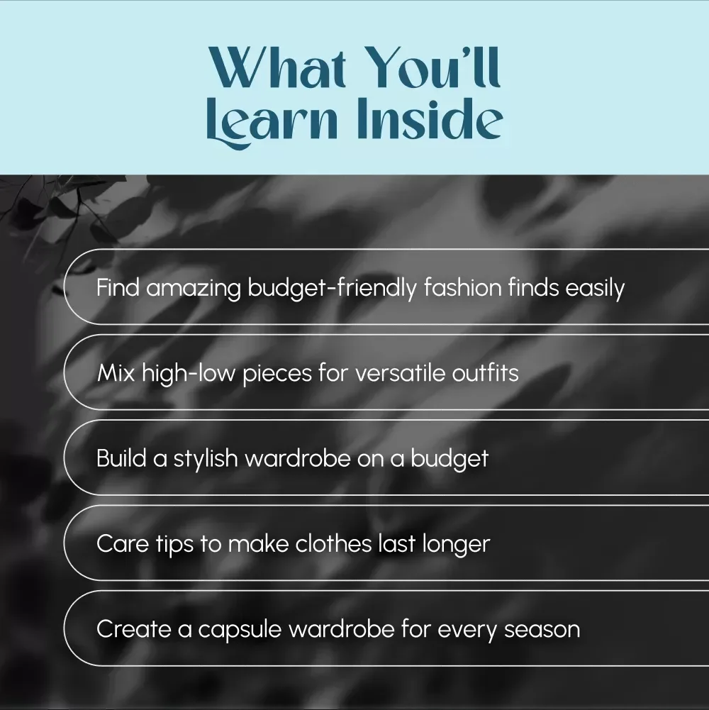 Mastering Budget-Friendly Fashion Without Sacrificing Style: Ultimate Guide to Budget-Friendly Fashion Finds & Smart Shopping