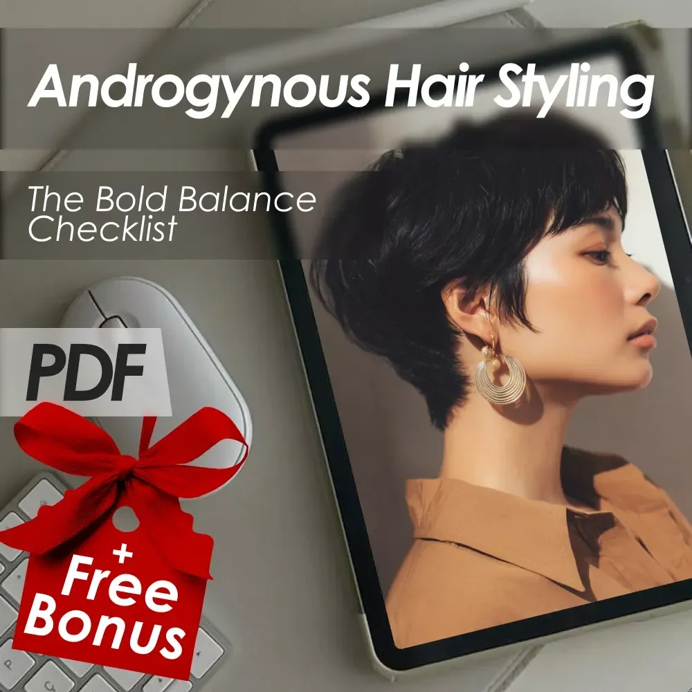 The Bold Balance: Androgynous Hair Styling Checklist – How to Style Androgynous Hair Guide for Effortless Gender-Neutral Hairstyles | Digital Download