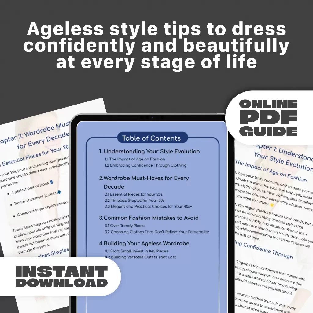 Dressing for Your Best Self at Every Age | How to Dress for Your Age Guide | Digital Download Style & Fashion Tips eBook