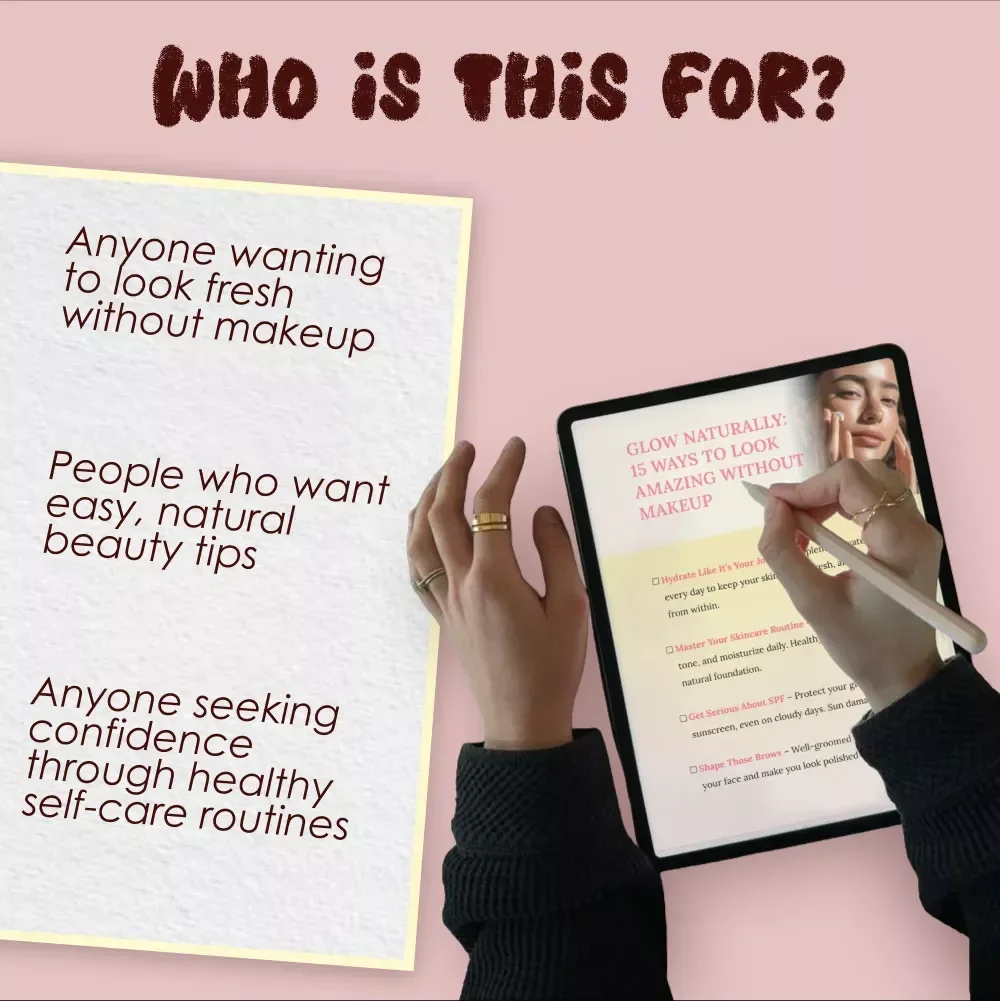 Glow Naturally: 15 Ways to Look Amazing Without Makeup – Self Care & Skincare Checklist for Radiant, Confident Beauty