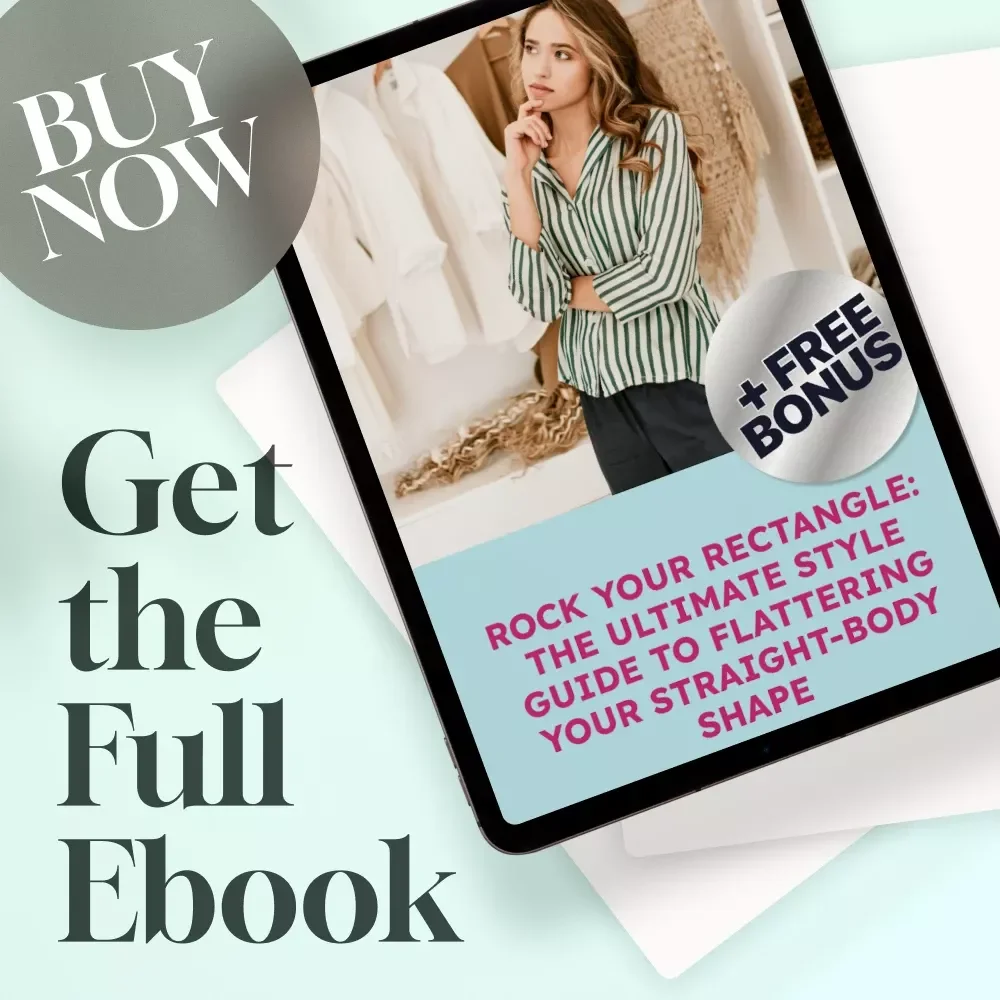 Rock Your Rectangle: The Ultimate Style Guide to Flattering Your Straight-Body Shape | How to Dress a Rectangle Body Shape eBook, Digital Download Style Guide