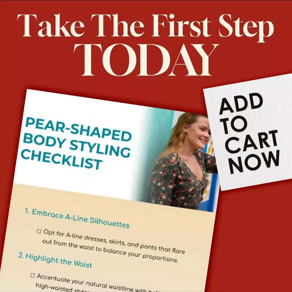 Pear-Shaped Body Styling Checklist | Instant Digital Download Style Guide for Pear Shaped Body Outfits & Fashion Tips