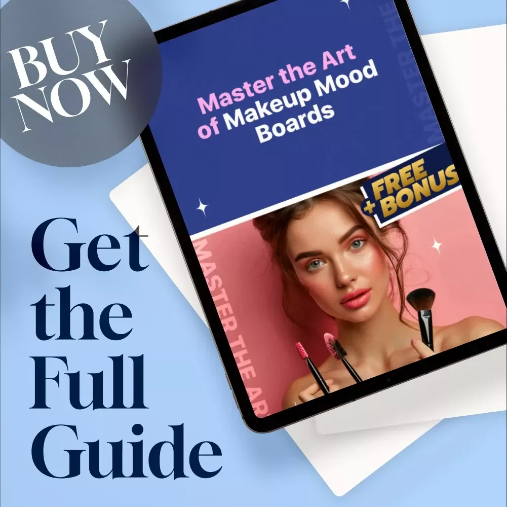 Master the Art of Makeup Mood Boards | Digital Guide on How to Create a Makeup Mood Board for Stunning Beauty Inspiration