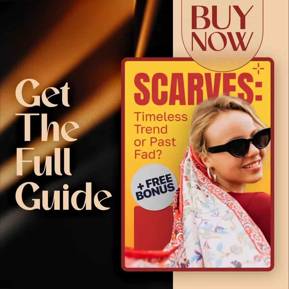 Scarves: Timeless Trend or Past Fad? – Stylish Digital Fashion Guide on Are Scarves Still in Fashion & How to Wear Them in 2025