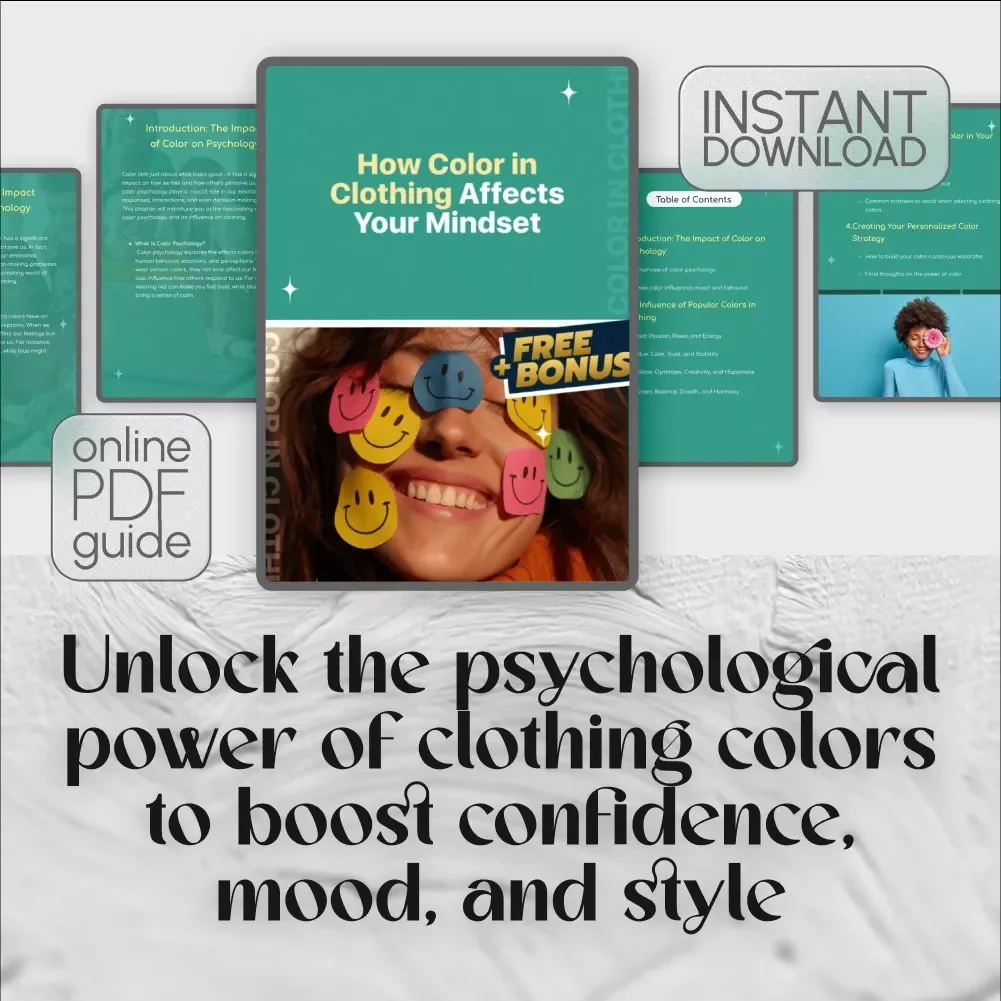 How Color in Clothing Affects Your Mindset | Digital Guide on the Psychological Effect of Color in Clothing for Mood, Confidence & Style