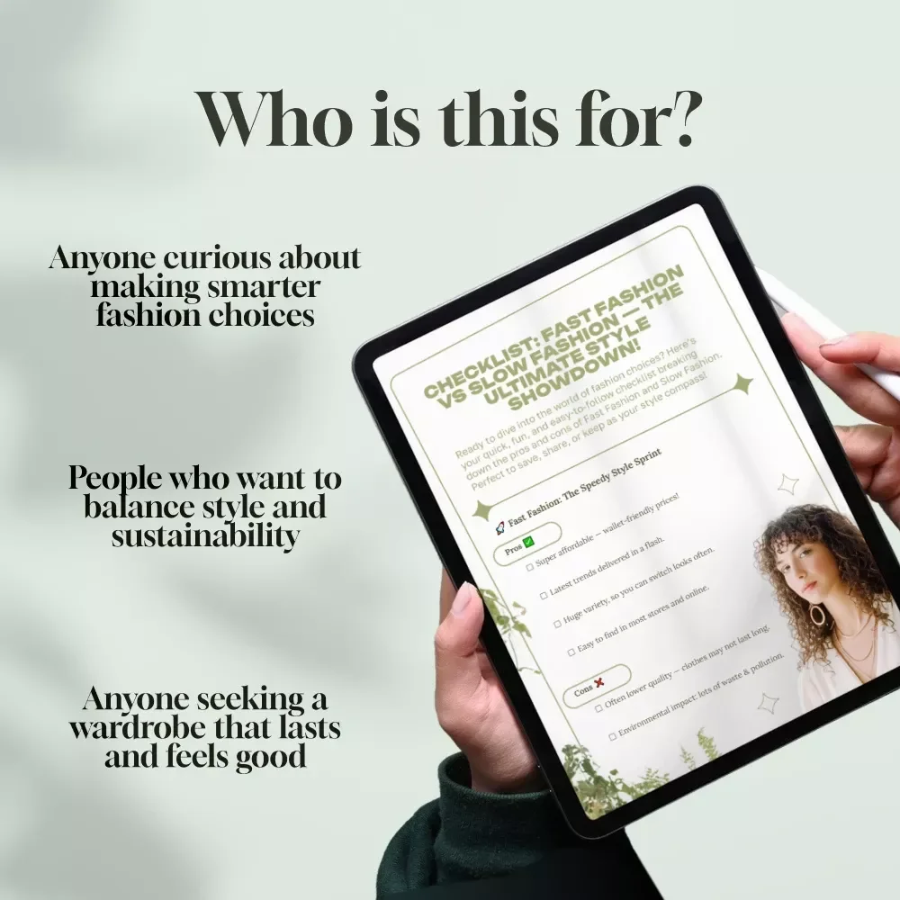 Checklist: Fast Fashion vs Slow Fashion — The Ultimate Style Showdown! | Digital Download Guide for Style, Sustainability & Smart Shopping — Fast Fashion vs Slow Fashion: Pros and Cons