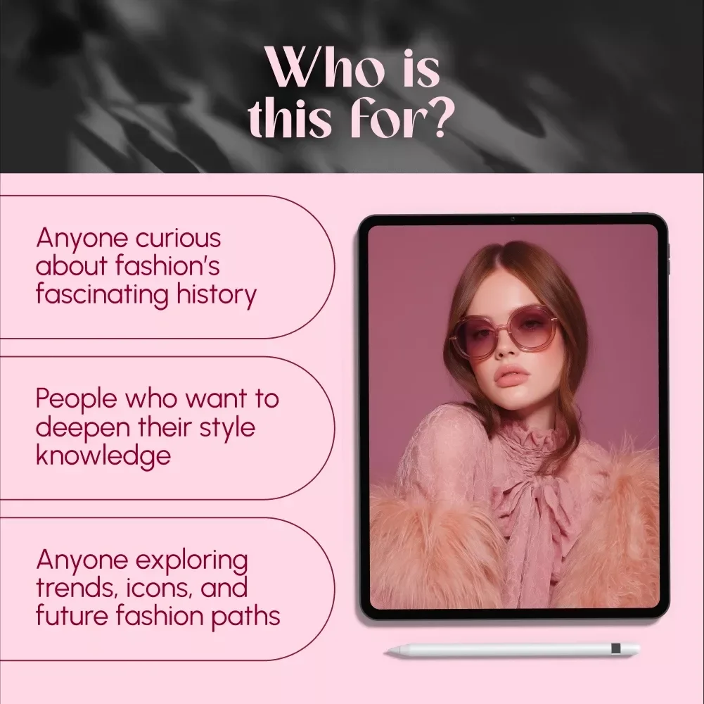 The Evolution of Fashion Through the Ages | Fashion History Digital Guide, eBook & Style Trends Reference