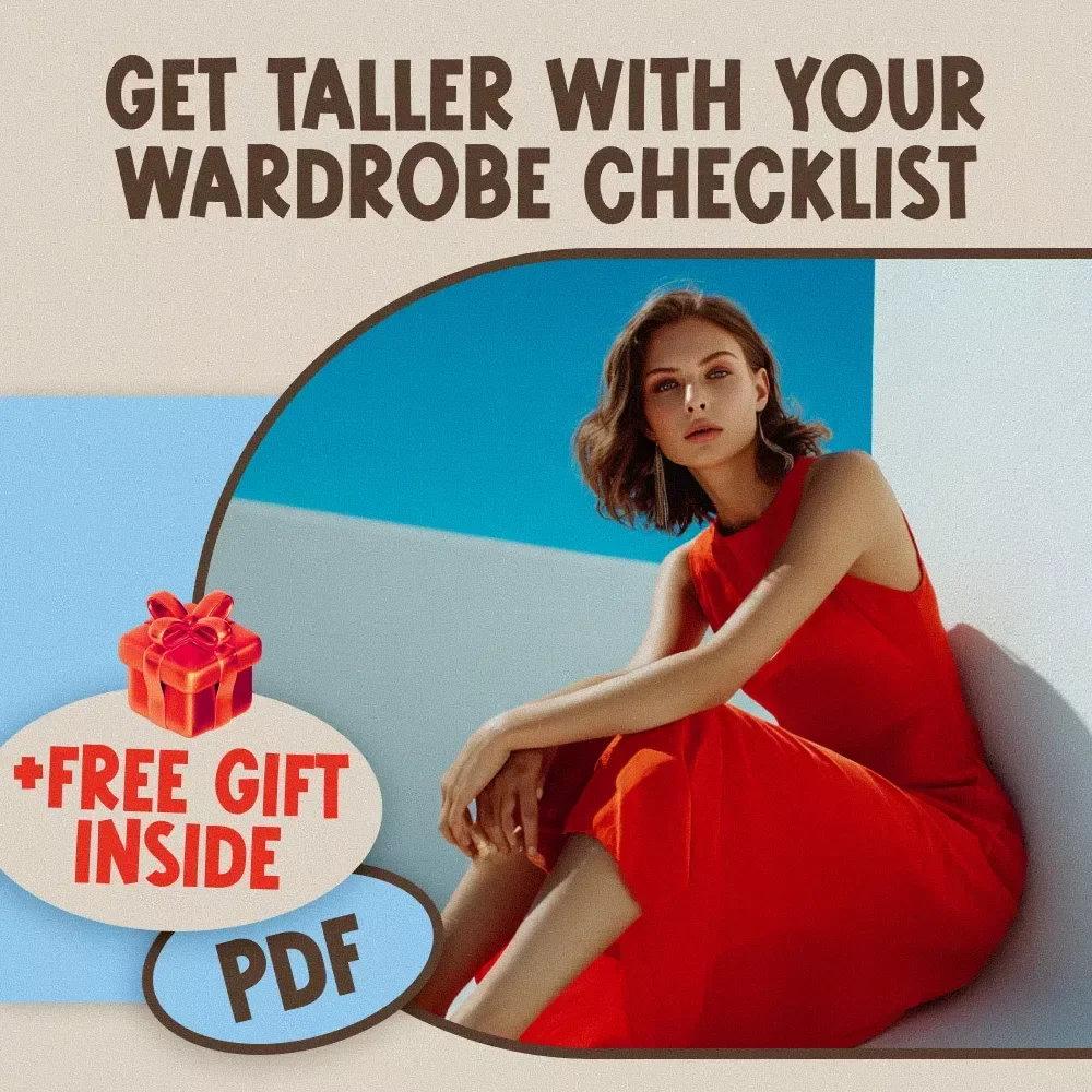 Get Taller with Your Wardrobe Checklist – Digital Style Guide on How to Look Taller with Clothes, Fashion Tips for Petite and Style-Conscious Women