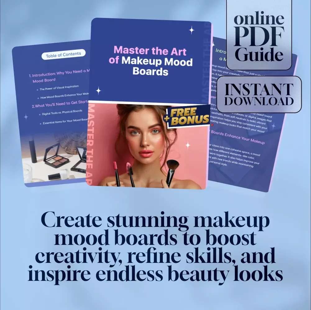 Master the Art of Makeup Mood Boards | Digital Guide on How to Create a Makeup Mood Board for Stunning Beauty Inspiration