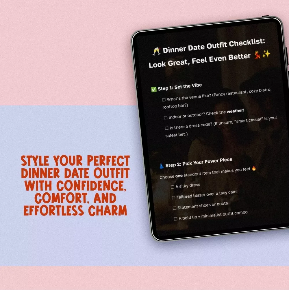 Dinner Date Outfit Checklist: Look Great, Feel Even Better | Printable Digital Download Guide for Perfect Dinner Date Outfit Planning