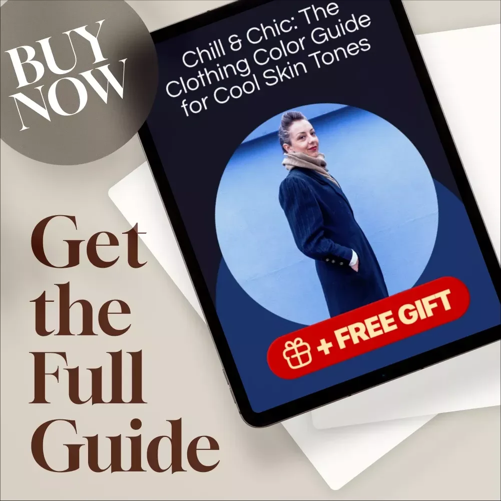 Chill & Chic: The Clothing Color Guide for Cool Skin Tones – Digital Download eBook, Color Palette & Style Tips for Cool-Toned Clothing