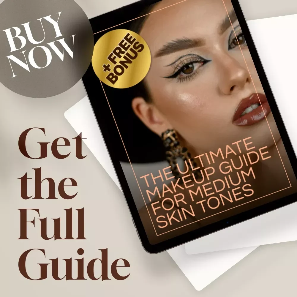 The Ultimate Makeup Guide for Medium Skin Tones | Digital Download | Foundation, Eyeshadow & Lipstick Colors for Medium Skin Tone