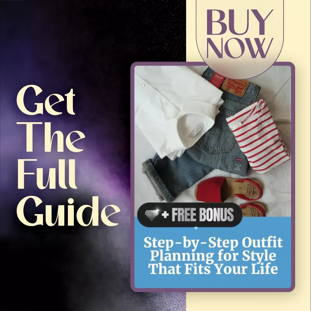 Step-by-Step Outfit Planning for Style That Fits Your Life | Digital Guide on How to Plan an Outfit for Every Occasion