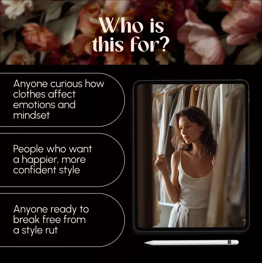 Dress Your Mood: How Clothes Shape the Way You Feel | Digital Guide | Can Clothes Really Change Your Mood? | Style Psychology eBook for Confidence & Happiness