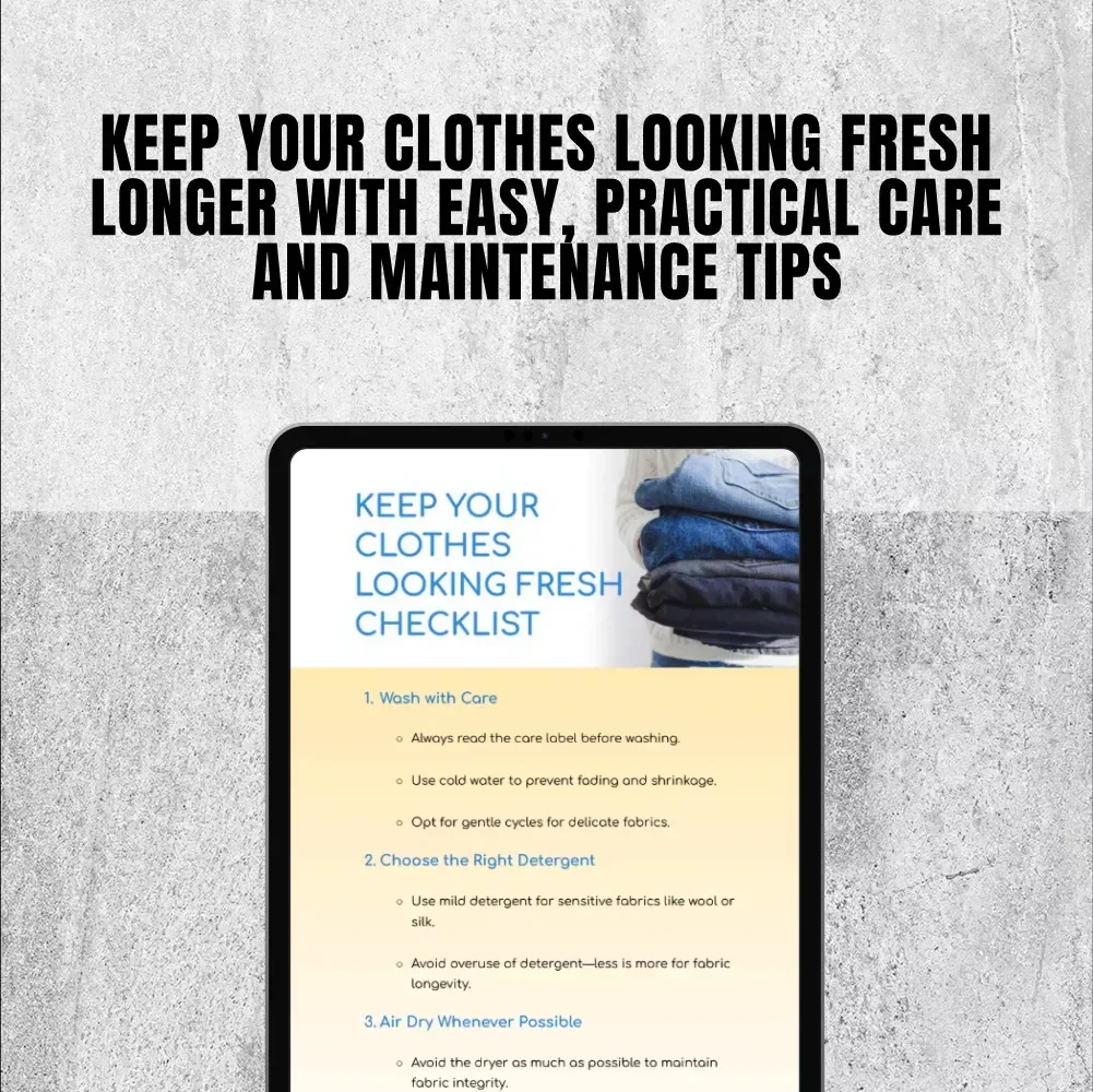 Keep Your Clothes Looking Fresh Checklist – How to Keep My Clothes Looking New Guide, Fabric Care Tips, Laundry & Wardrobe Maintenance PDF