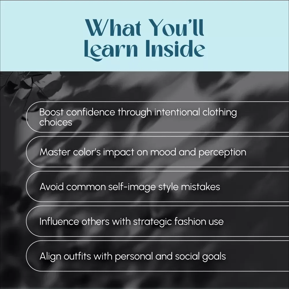 The Psychology of Fashion: How Clothes Shape Our Minds and Lives | Fashion Psychology Digital Guide for Confidence, Style & Self-Expression