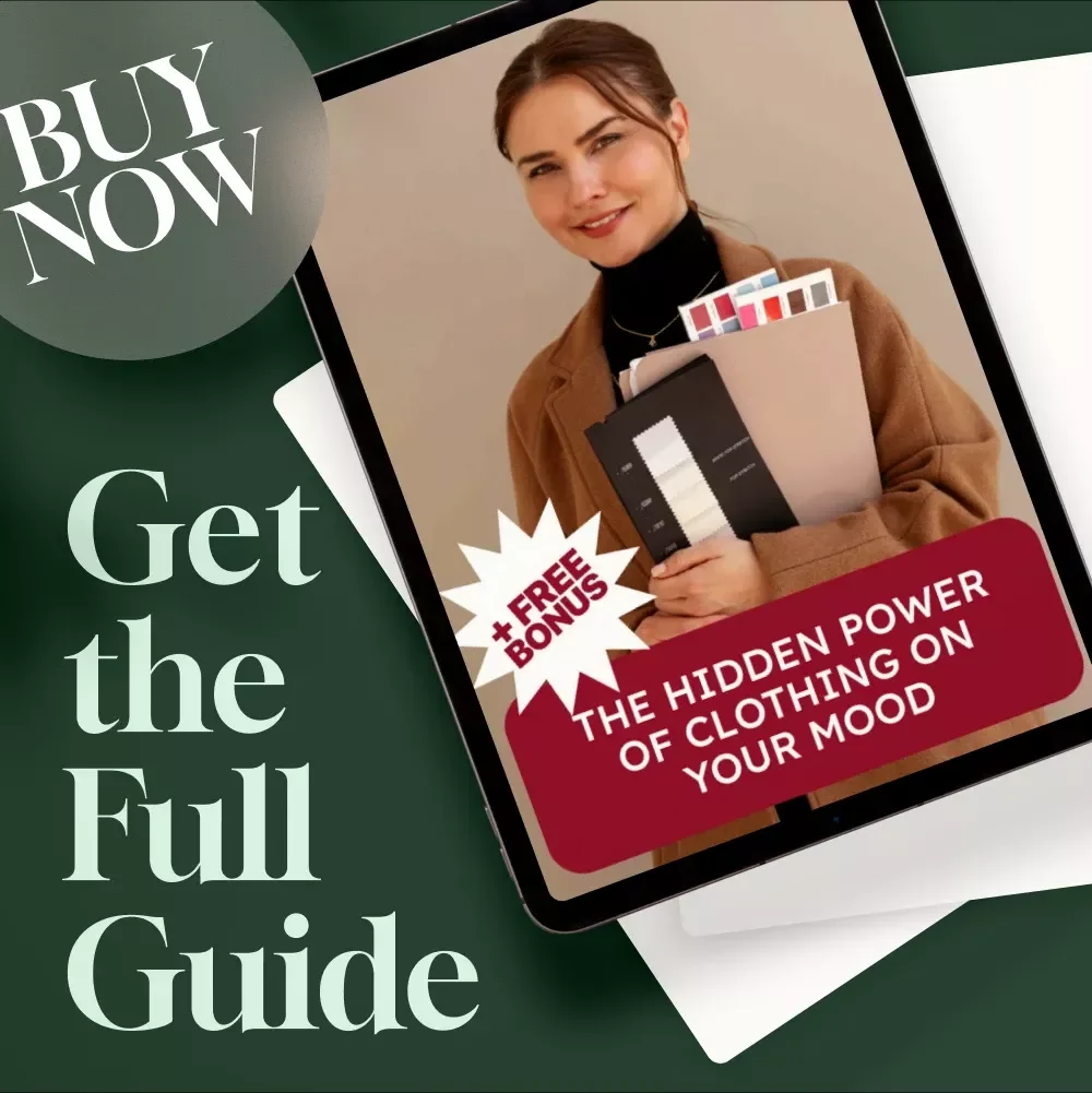 The Hidden Power of Clothing on Your Mood | Digital Guide on How Clothes Affect Your Mood, Emotional Wellbeing & Style Confidence