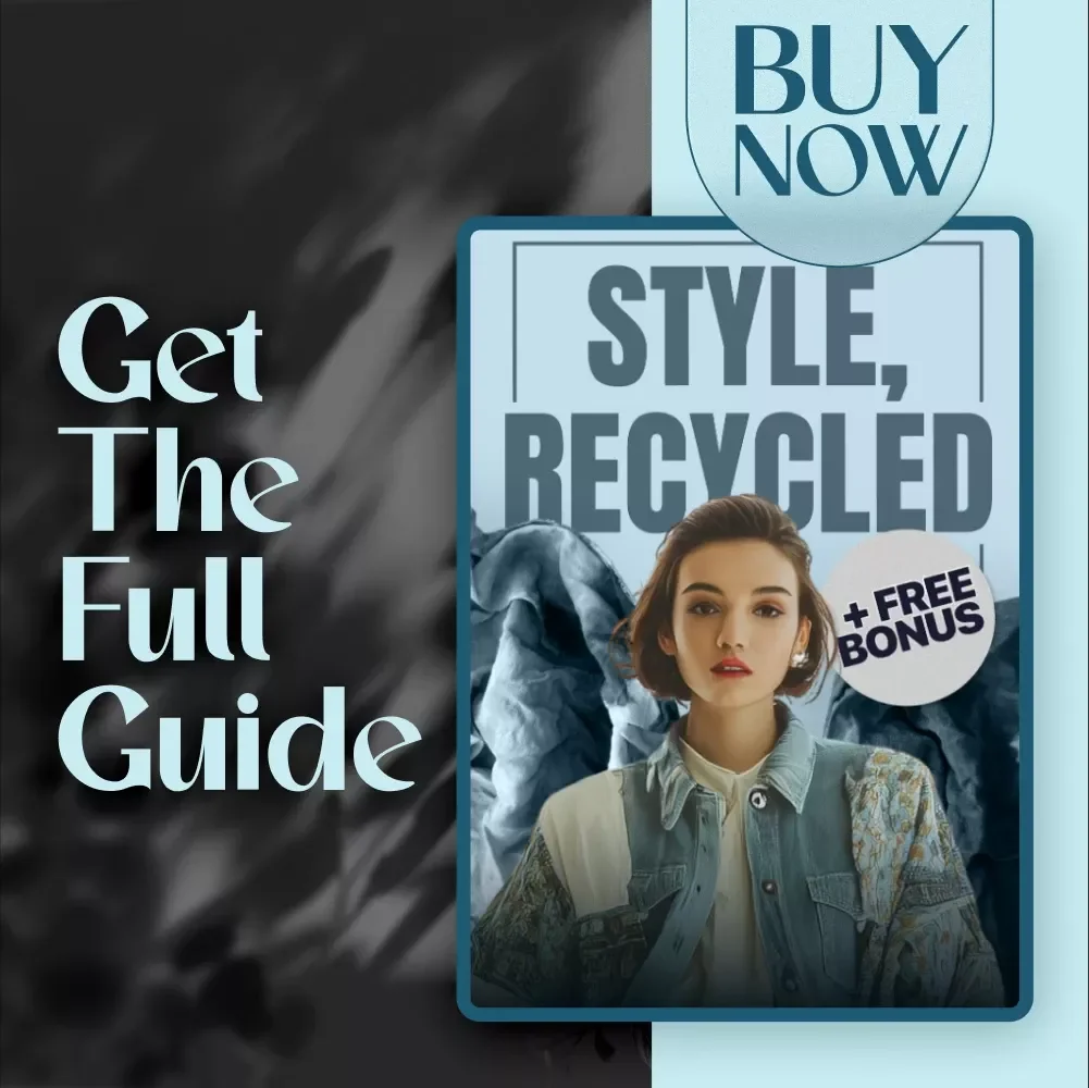 Style, Recycled | How to Upcycle Clothes Guide for Beginners & DIY Fashion Lovers – Digital Download eBook & Creative Checklist