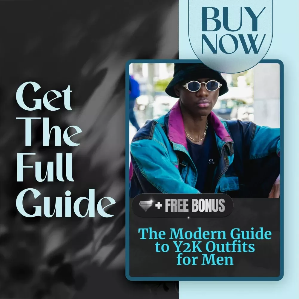 The Modern Guide to Y2K Outfits for Men – Digital Style Guide & Capsule Wardrobe Planner for 2000s Revival Fashion