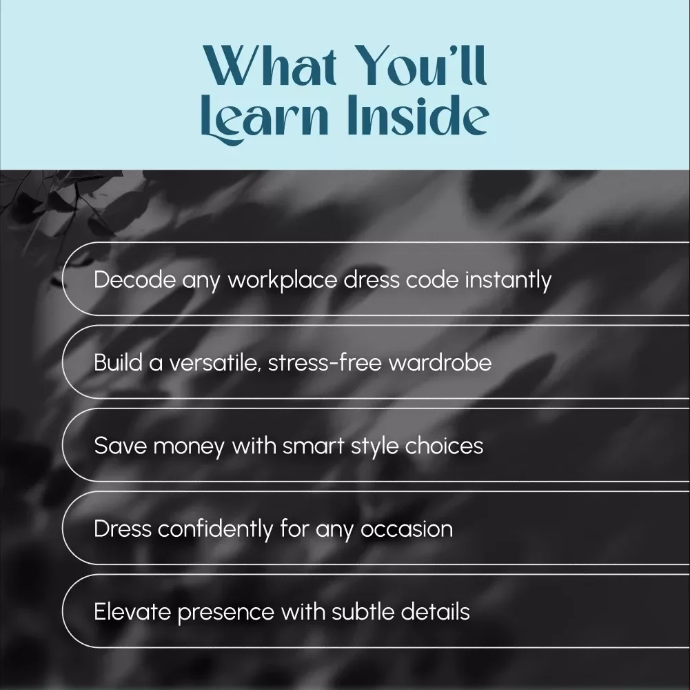 The Confident Guide to Looking Great at Work | Digital Download Style Guide for Work Outfits, Dressing for Success, & Workplace Wardrobe Tips