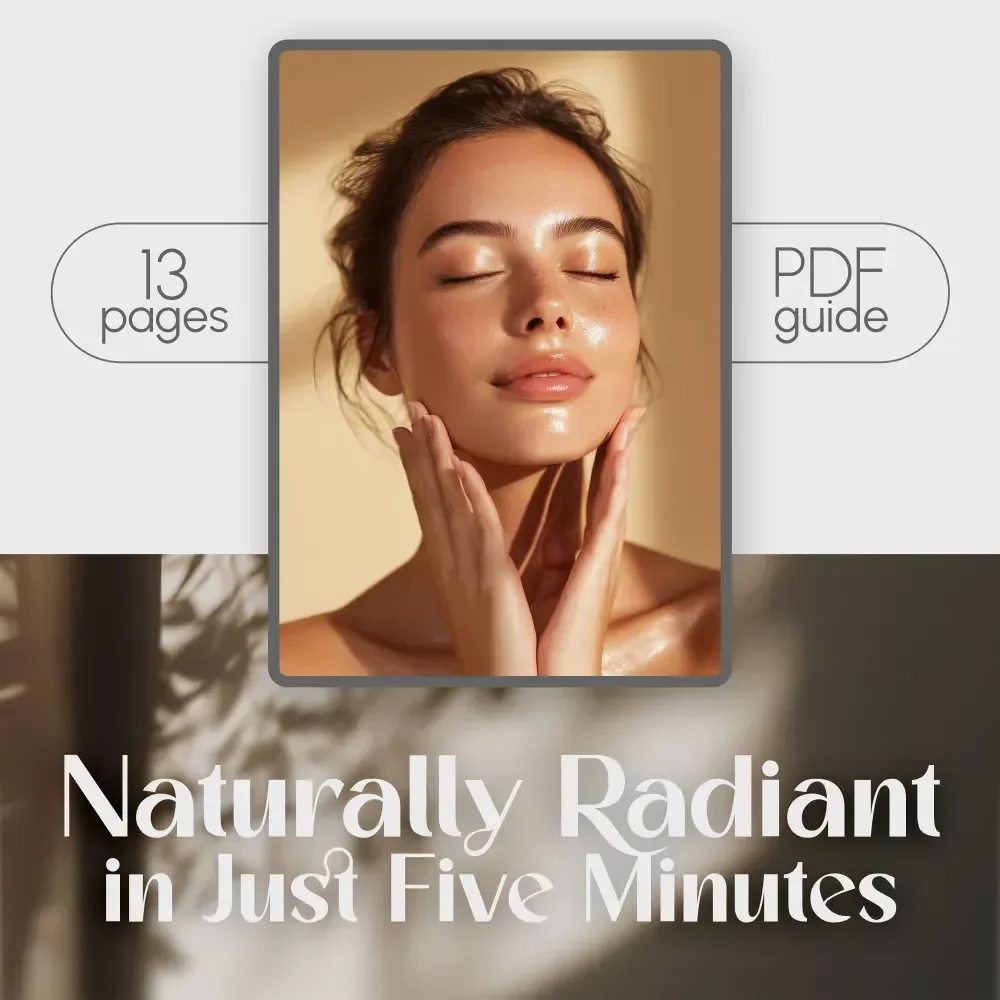 Naturally Radiant in Just Five Minutes: How to Look Pretty Without Makeup in 5 Minutes Guide | Quick Natural Beauty Ritual