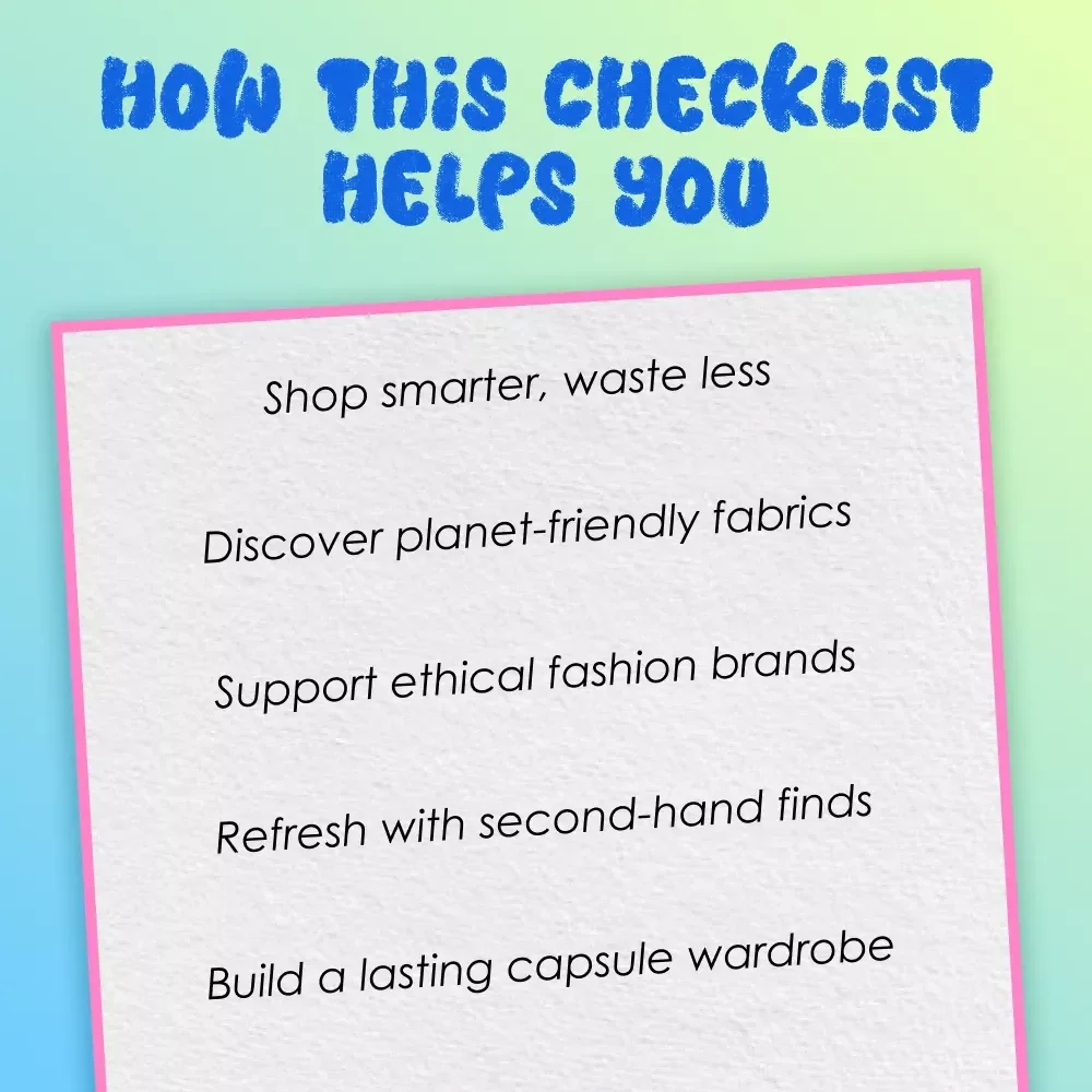 Sustainable Fashion Made Simple: The Ultimate Checklist | Digital Download Guide for Eco-Friendly & Ethical Clothing Choices | What is Sustainable Fashion Resource