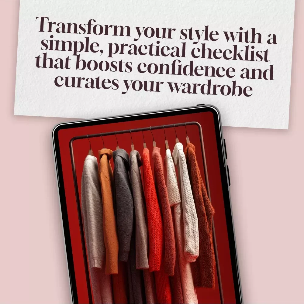 Your Ultimate Personal Styling Checklist: Simplify and Elevate Your Style