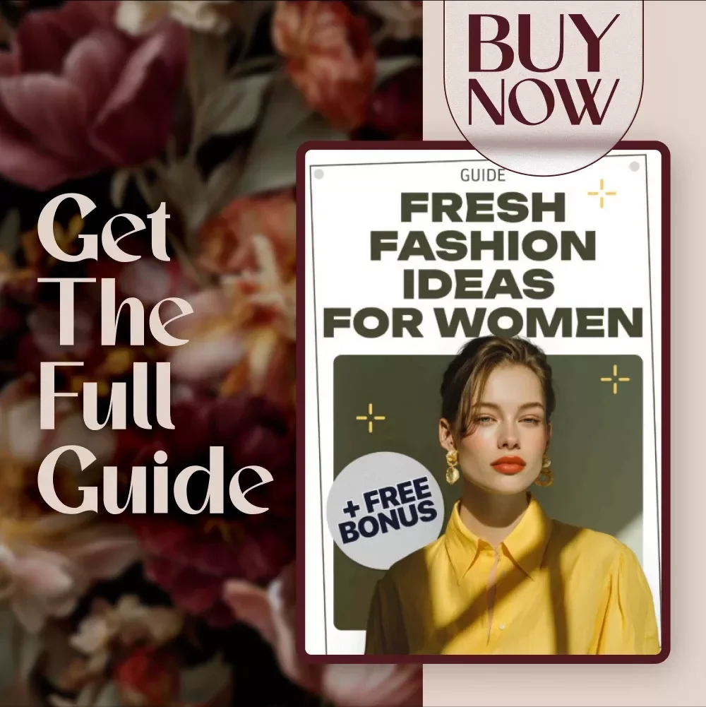Fresh Fashion Ideas for Women | Digital Style Guide for Confident Wardrobe Planning, Outfit Inspiration & Personal Style