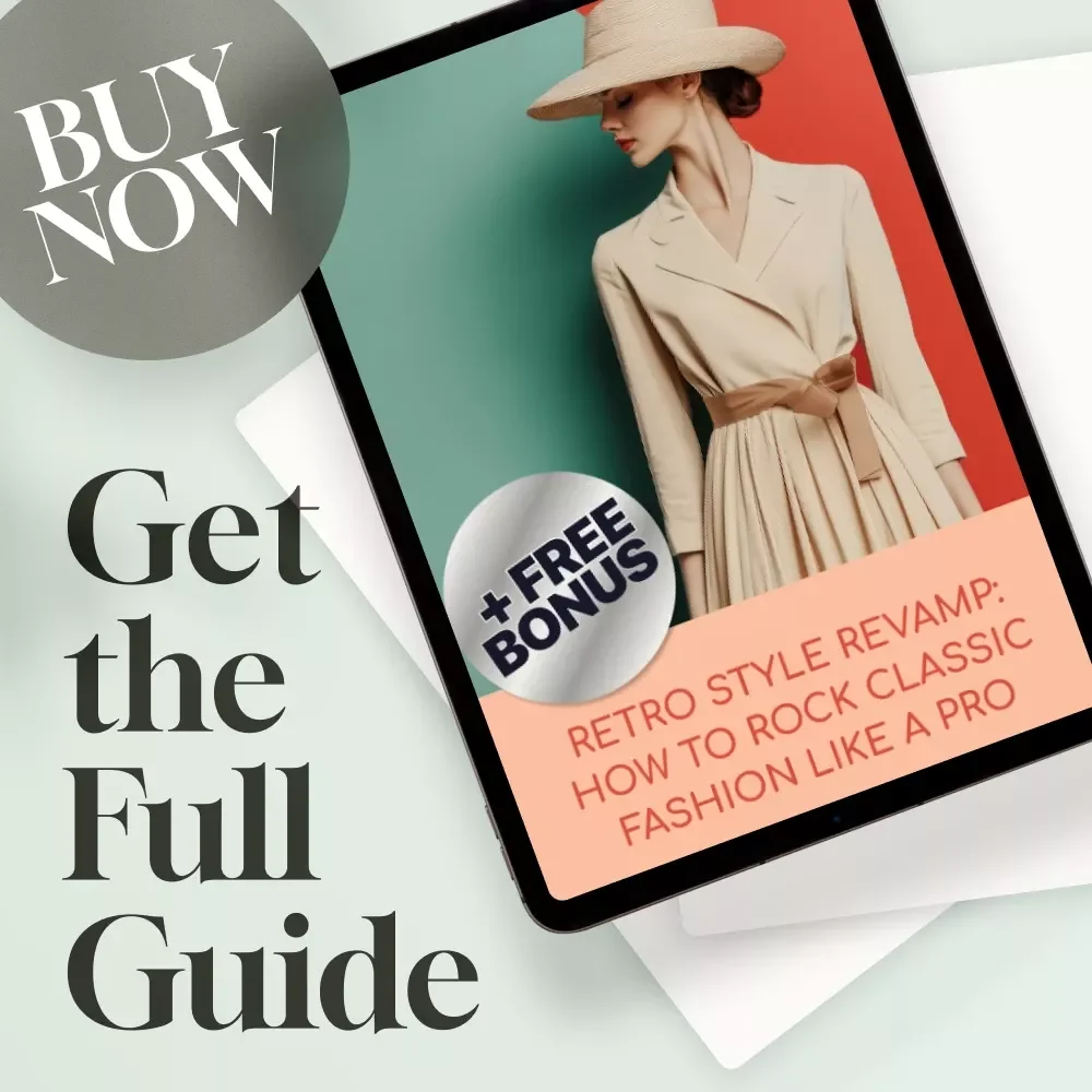 Retro Style Revamp: How to Rock Classic Fashion Like a Pro | Vintage Fashion Guide for Retro Style Clothing Lovers, eBook, Digital Download