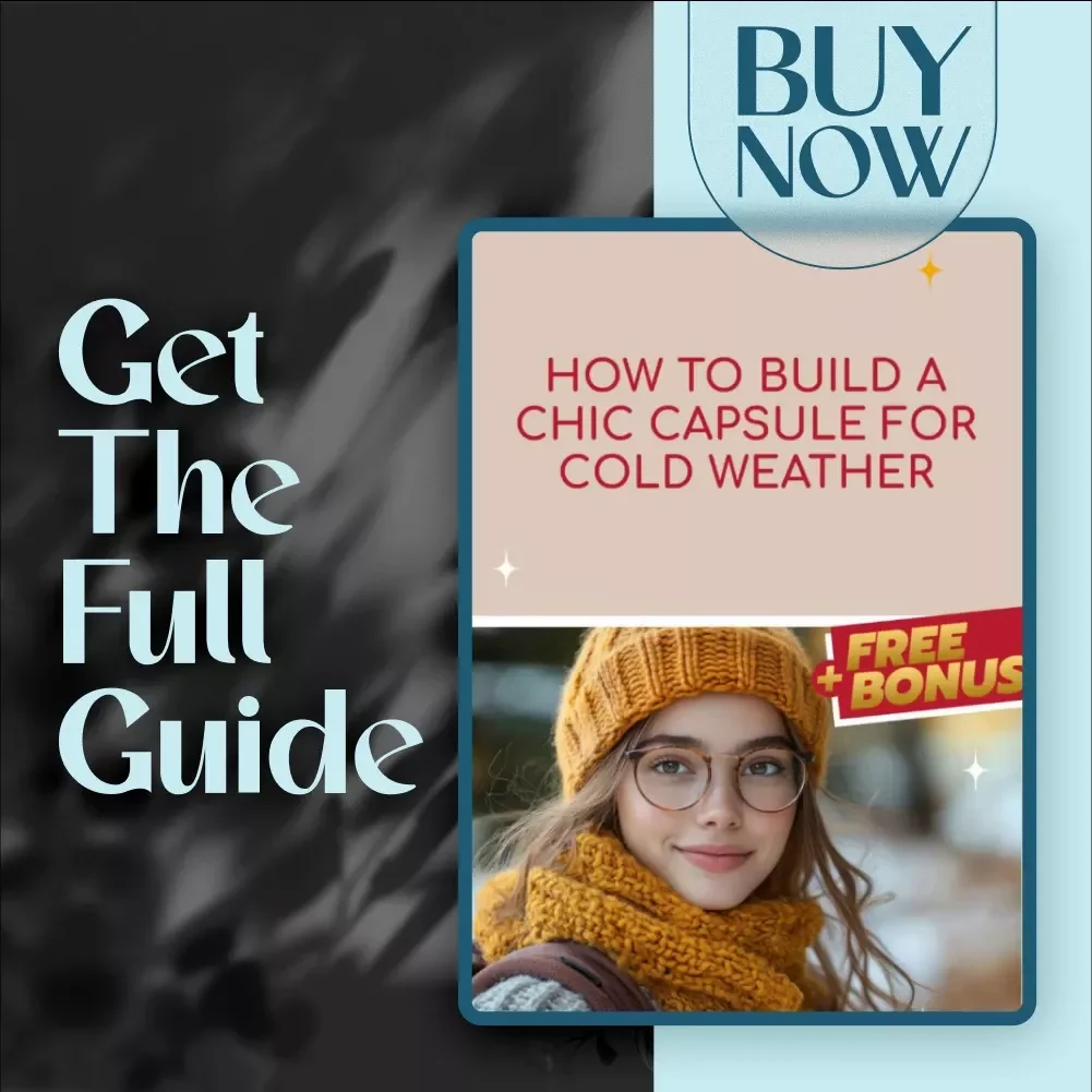 How to Build a Chic Capsule for Cold Weather | Winter Capsule Wardrobe Guide | Digital Download