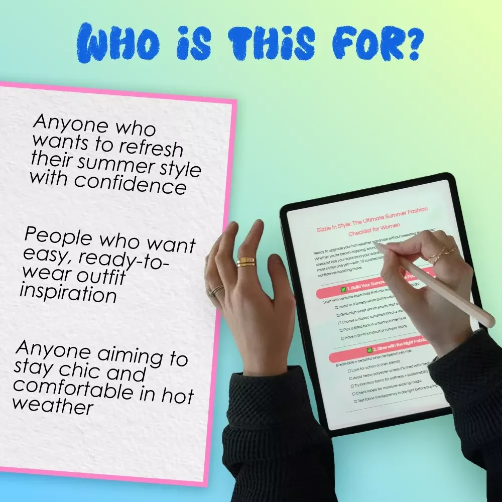 Sizzle in Style: The Ultimate Summer Fashion Checklist for Women | Digital Download Guide for Effortless Summer Fashion Women Outfits, Accessories & Style Tips