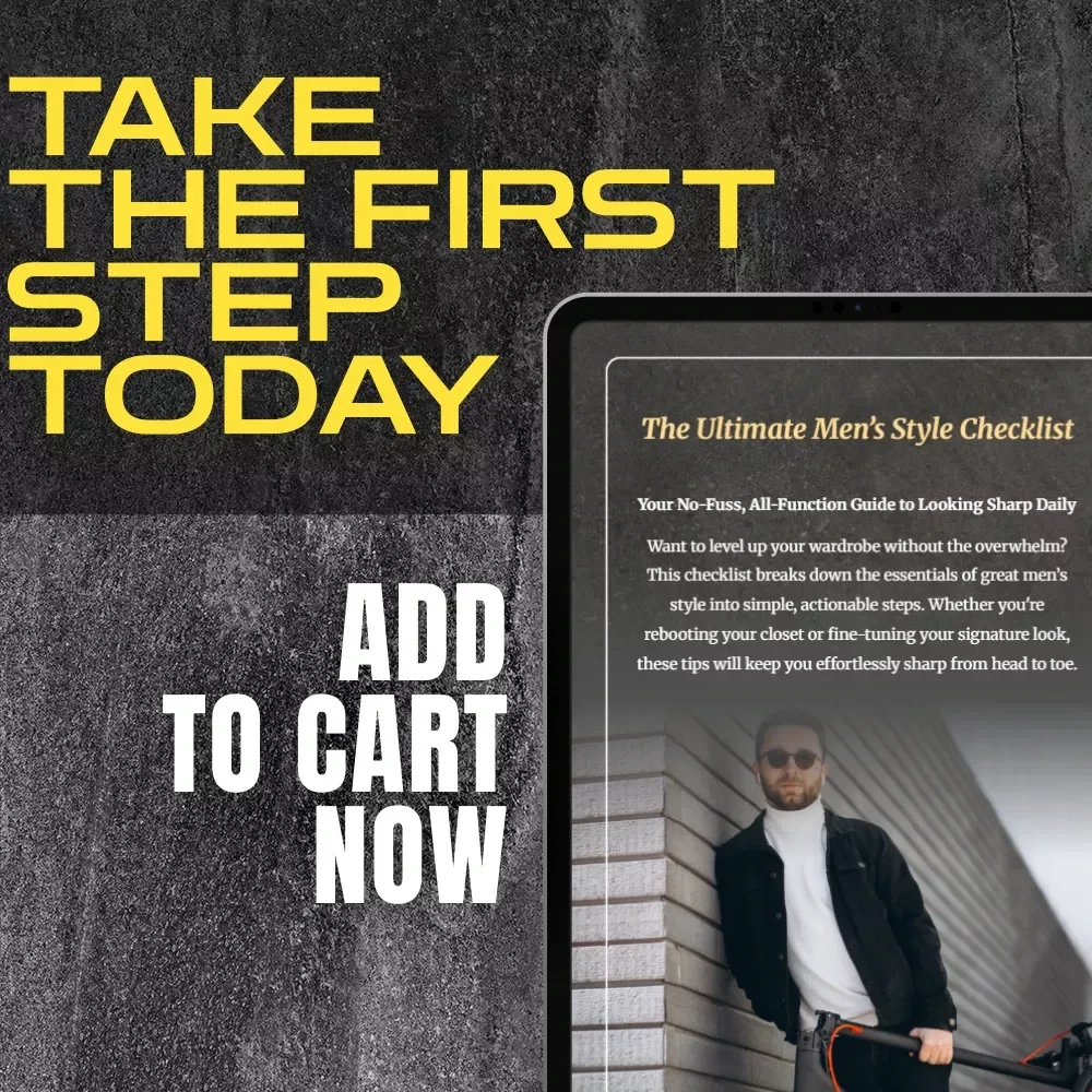 The Ultimate Men’s Style Checklist – Printable Digital Download | Modern Mens Style Guide & Wardrobe Essentials