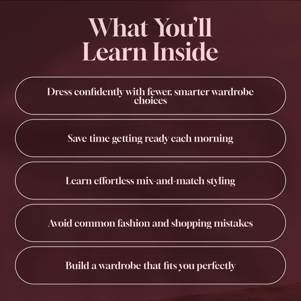 Effortless Style Every Day — How Women Can Master the Capsule Wardrobe | Capsule Wardrobe Guide for Women | Minimalist Fashion eBook
