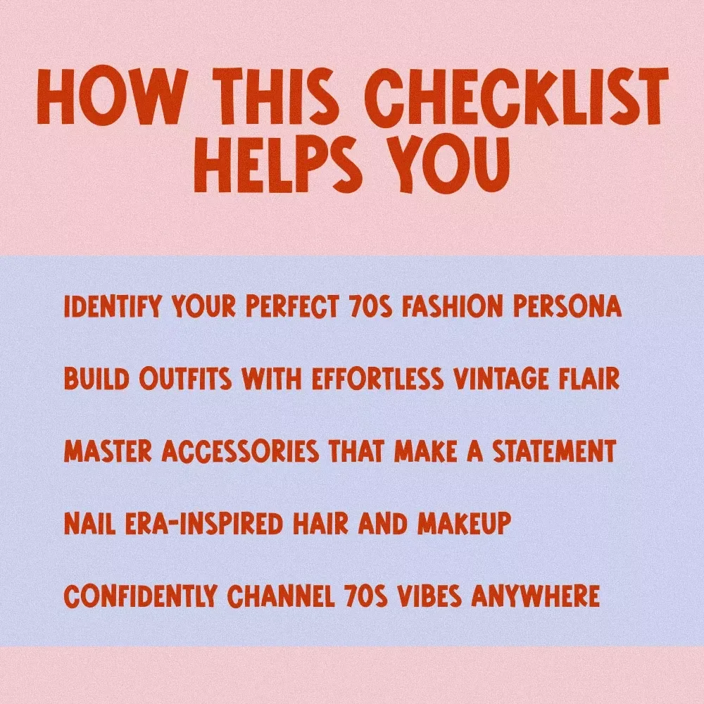 Get Groovy: The Ultimate 70s Style Checklist – Retro Fashion Guide for 70s Style Clothing, Vintage Outfit Inspiration, and Disco Era Accessories