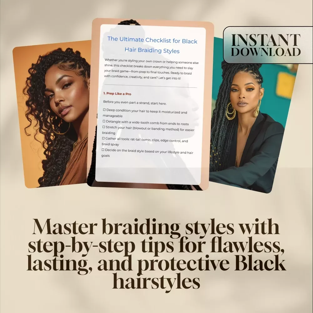 The Ultimate Checklist for Black Hair Braiding Styles | Digital Download Hair Braid Styles for Black Hair Guide & Styling Resource