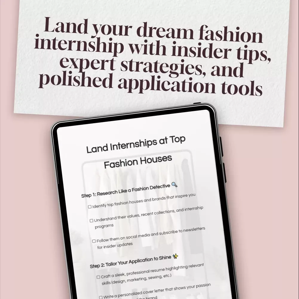 Land Internships at Top Fashion Houses Checklist | Fashion Internship Guide | Digital Download for Aspiring Designers, Stylists & Marketers