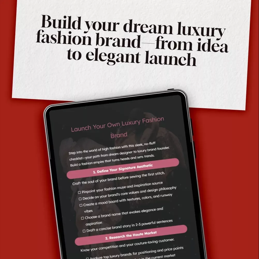 Launch Your Own Luxury Fashion Brand Checklist | Digital Download for Fashion Designers, Entrepreneurs & Boutique Owners | eBook, Guide & Startup Planner