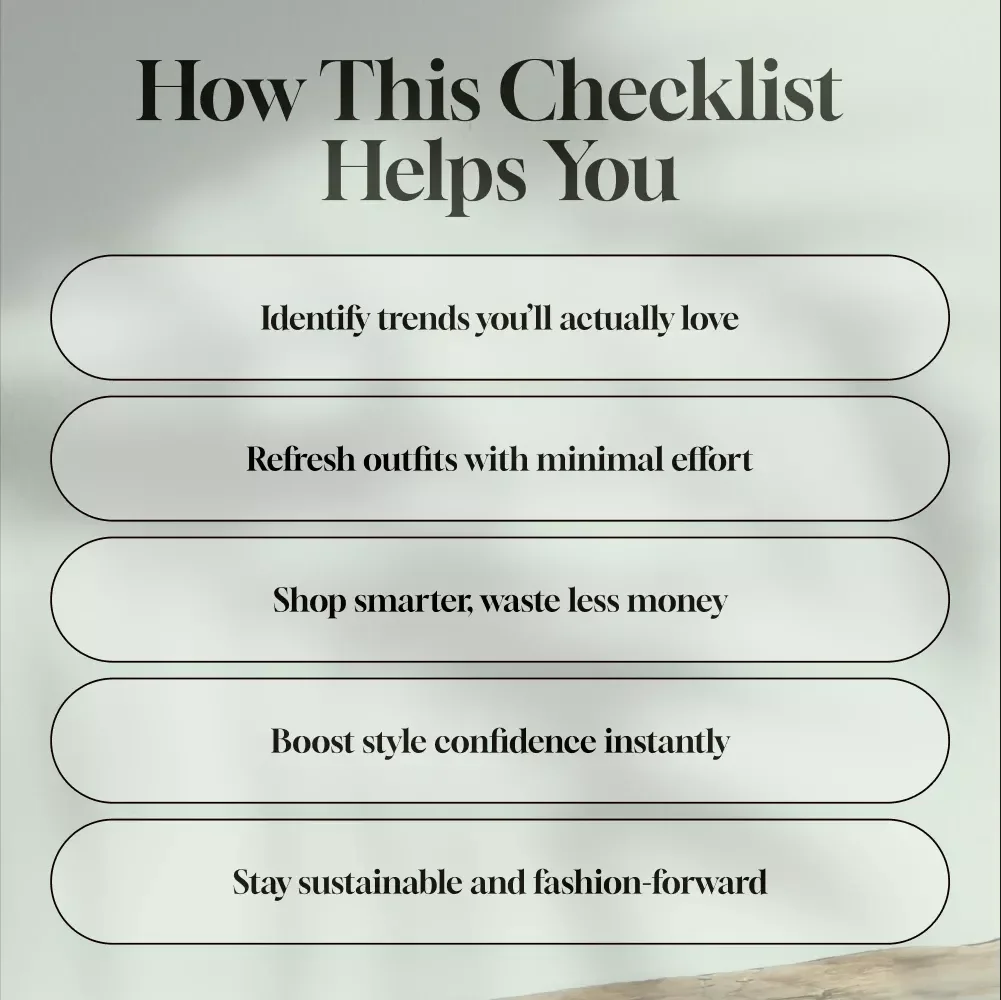 Trend Tracker 2025: The Checklist for Women Who Want to Stay Stylish | Digital Download Fashion Guide | Stay Ahead with the Latest Fashion Trends for Women